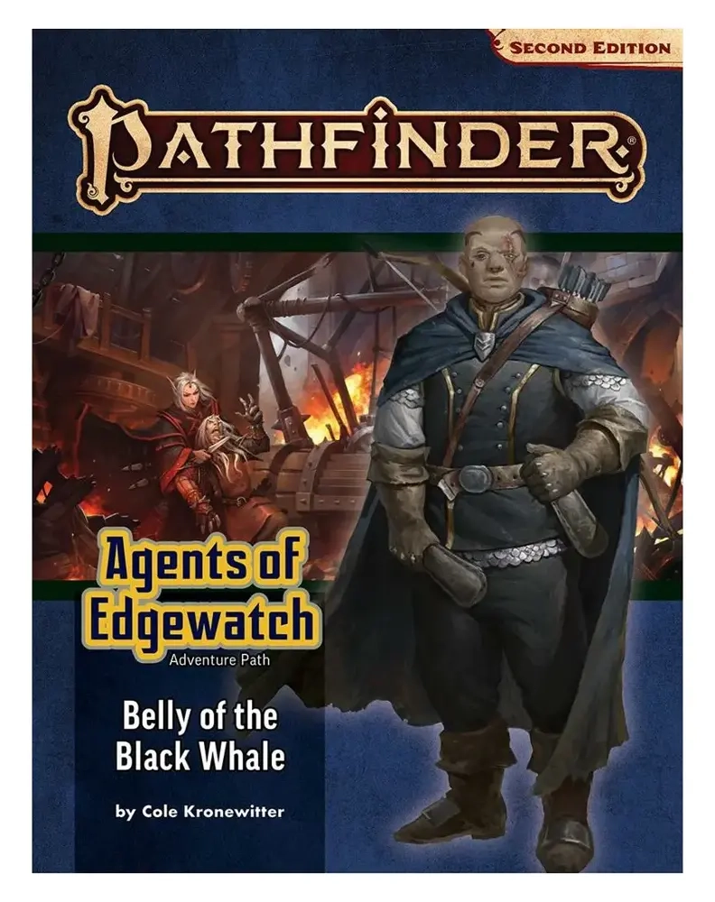 Pathfinder Adventure Path: Belly of the Black Whale (Agents of Edgewatch 5 of 6) (P2) - EN