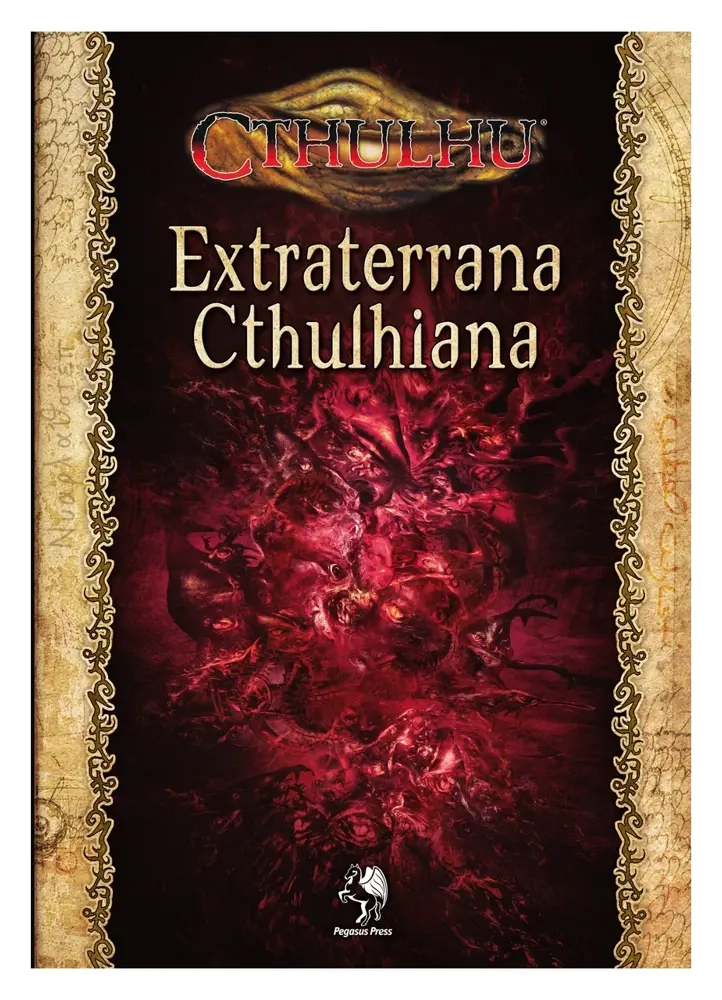 Cthulhu: Extraterrana  Cthulhiana (Hardcover)