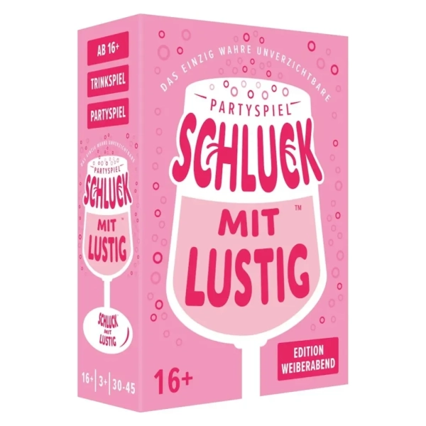 Schluck mit Lustig - Weiberabend