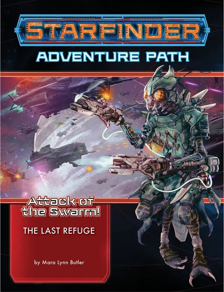 Starfinder Adventure Path: The Last Refuge (Attack of the Swarm 2 of 6) - EN