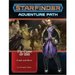 Starfinder Adventure Path: Crash & Burn (Fly Free or Die 5 of 6) - EN