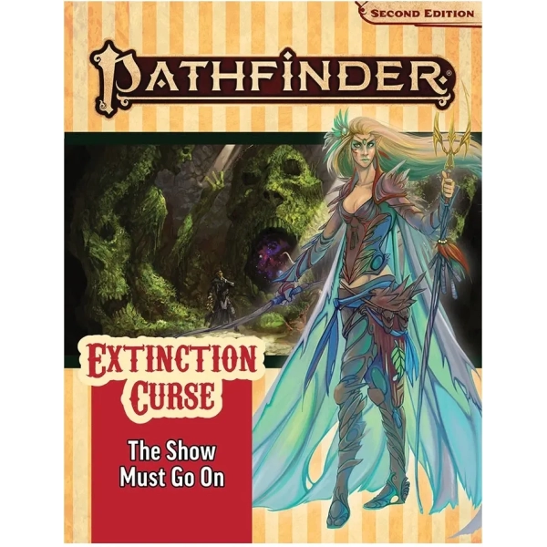 Pathfinder Adventure Path: The Show Must Go On (Extinction Curse 1 of 6) 2nd Edition - EN