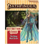 Pathfinder Adventure Path: The Show Must Go On (Extinction Curse 1 of 6) 2nd Edition - EN