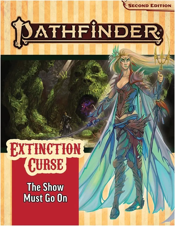 Pathfinder Adventure Path: The Show Must Go On (Extinction Curse 1 of 6) 2nd Edition - EN