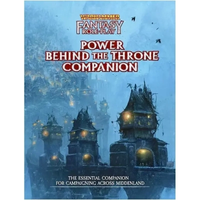 WFRP Power Behind the Throne Companion - EN