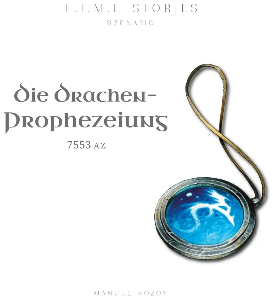 T.I.M.E Stories - Die Drachen-Prophezeiung Erweiterungsszenario