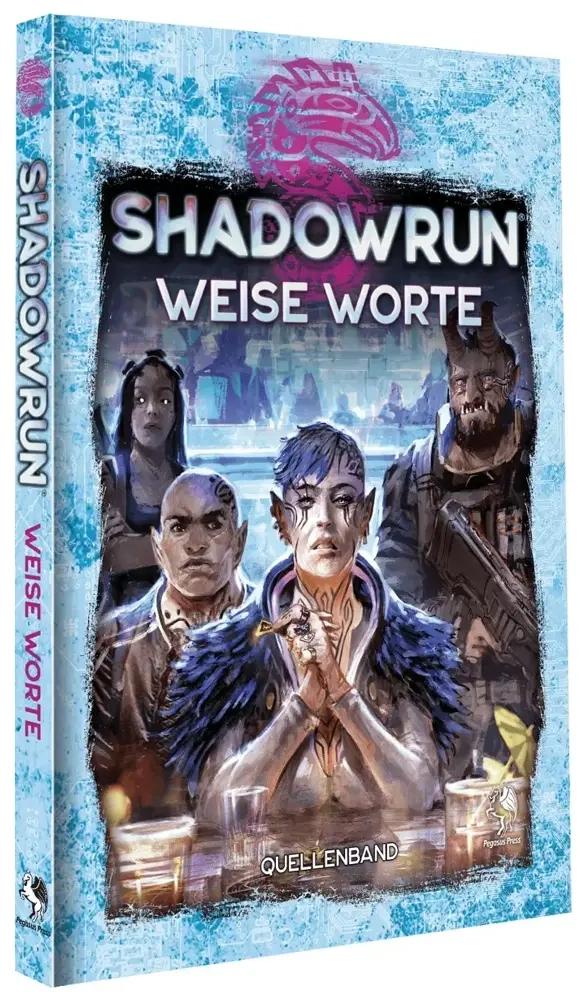 Shadowrun: Weise Worte (Hardcover)