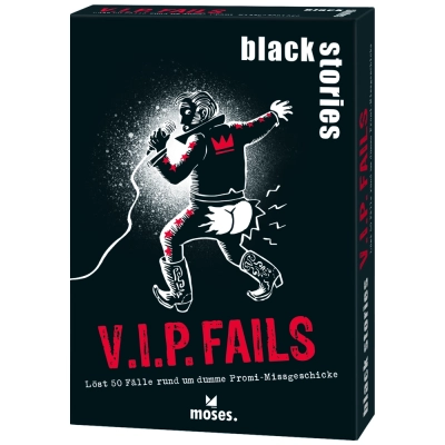 black stories – V.I.P. Fails