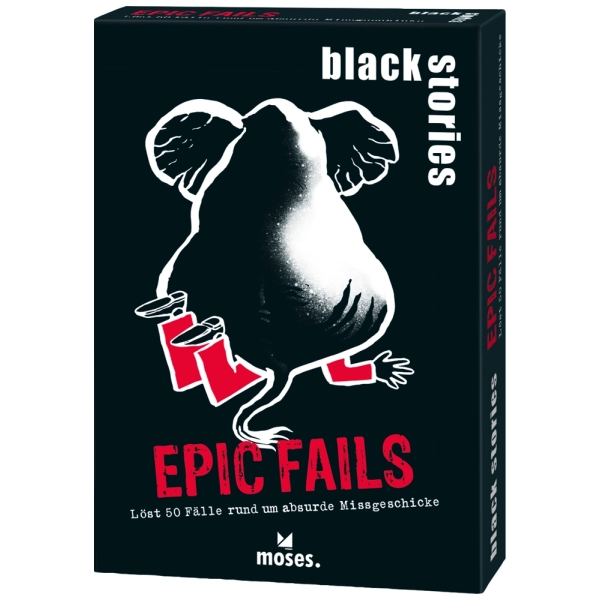 black stories – Epic Fails