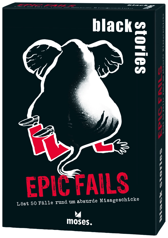 black stories – Epic Fails