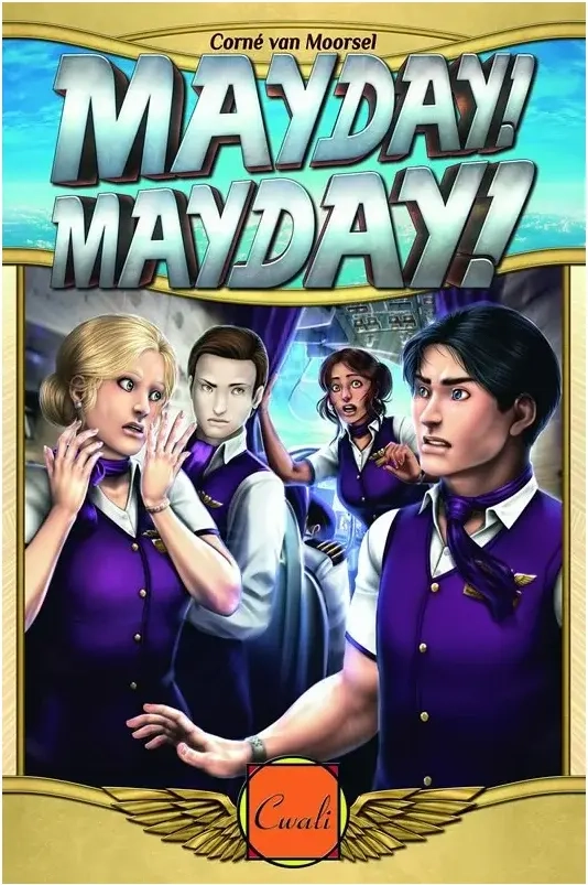 Mayday! Mayday!