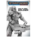 Starfinder Miniatures: Half-Orc Soldier - EN