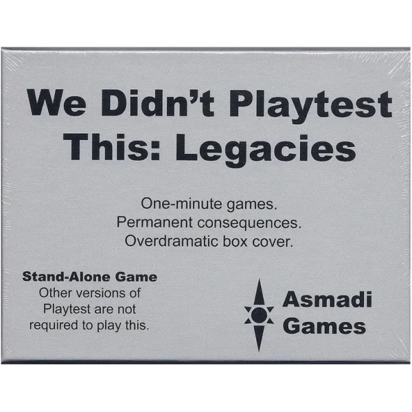 We Didnt Playtest This Legacies - EN