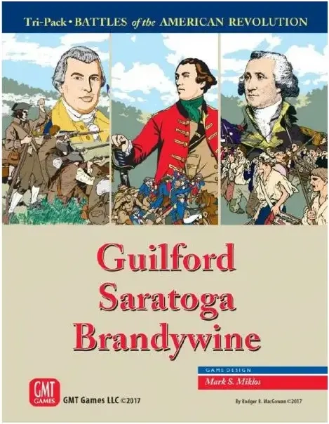 Battles of the American Revolution Saratoga Brandywine and Guilford - EN