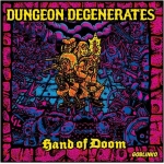 Dungeon Degenerates: Hand of Doom - EN