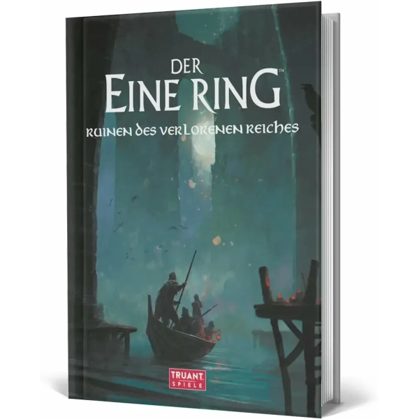 Der Eine Ring: Ruinen des verlorenen Reiches