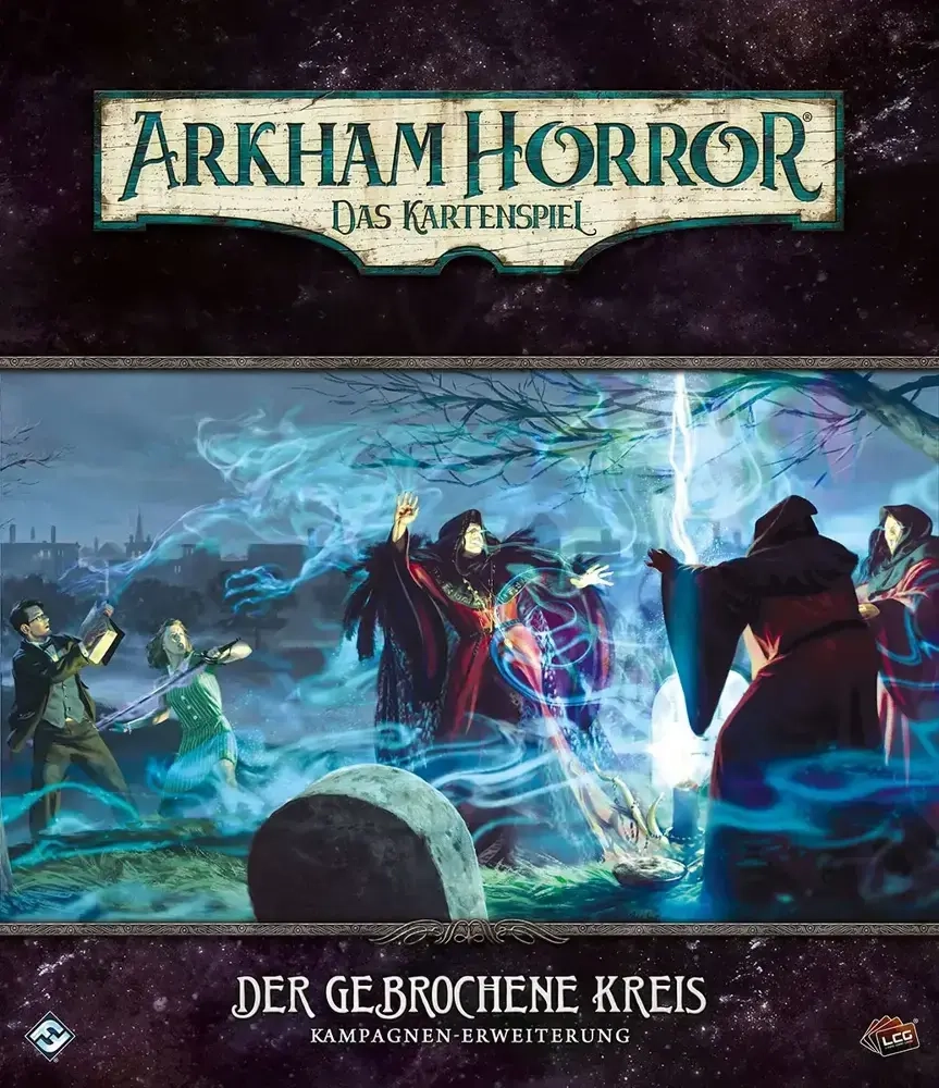 Arkham Horror: Das Kartenspiel – Der gebrochene Kreis (Kampagnen-Erweiterung)