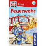 Was ist was? Junior - Feuerwehr