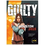 Guilty: Houston 2015 - EN