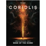 Coriolis: Wake of the Icons - EN