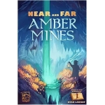 Near and Far - Amber Mines Expansion - EN