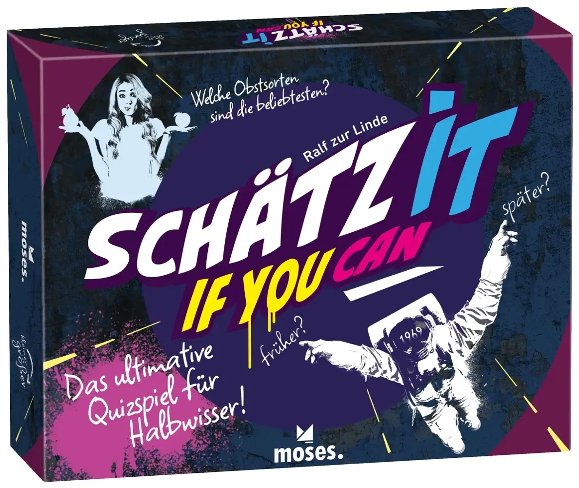 Schätz it - if you can