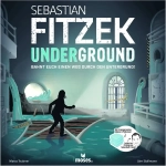 Sebastian Fitzek – Underground - DE