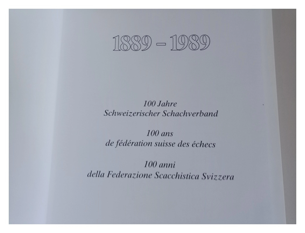 100 Jahre Schweizerischer Schachverband (1889-1989)