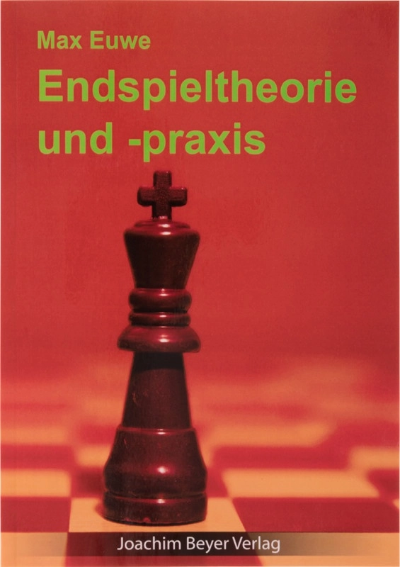 Endspieltheorie und -praxis