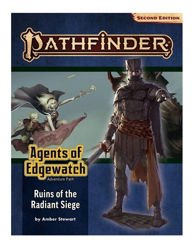 Pathfinder Adventure Path: Ruins of the Radiant Siege (Agents of Edgewatch 6 of 6) (P2) - EN