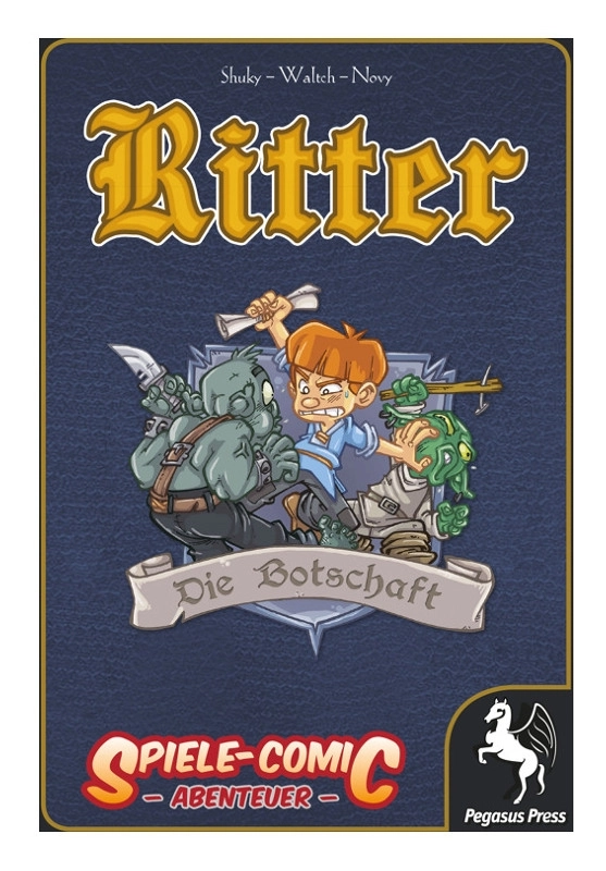 Spiele-Comic Abenteuer: Ritter - Die Botschaft (Hardcover)