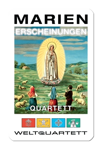 Weltquartett Marienerscheinungen