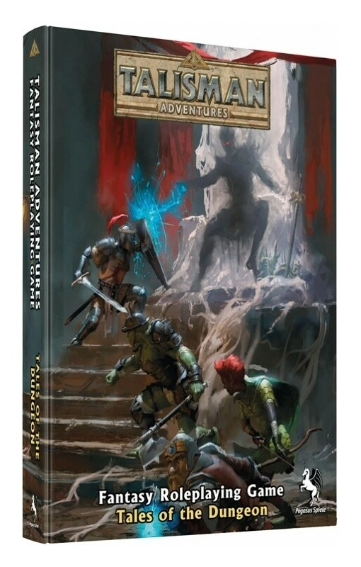 Talisman Adventures RPG - Tales of the Dungeon