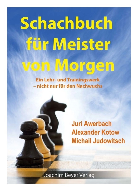 Schachbuch für Meister von Morgen