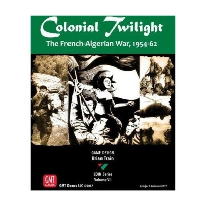 Colonial Twilight: The French-Algerian War, 1954-62 - EN