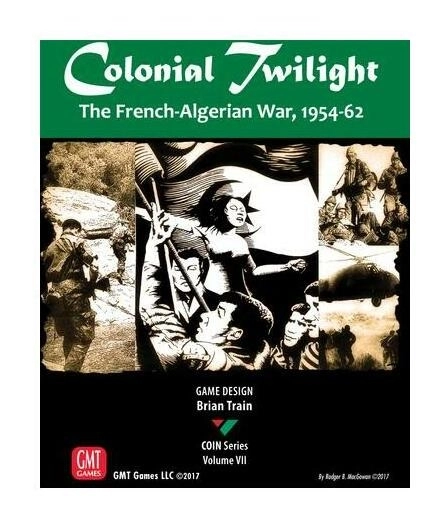 Colonial Twilight: The French-Algerian War, 1954-62 - EN