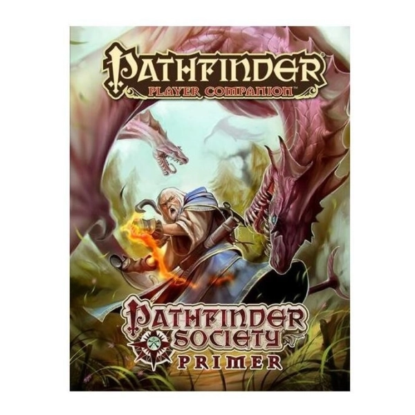 Pathfinder Player Companion Pathfinder Society Primer - EN