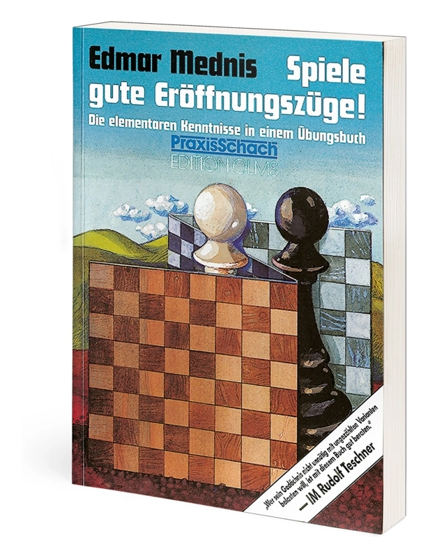 Spiele gute Eröffnungszüge!