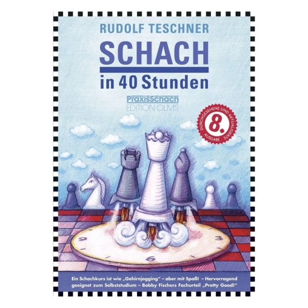 Schach in 40 Stunden