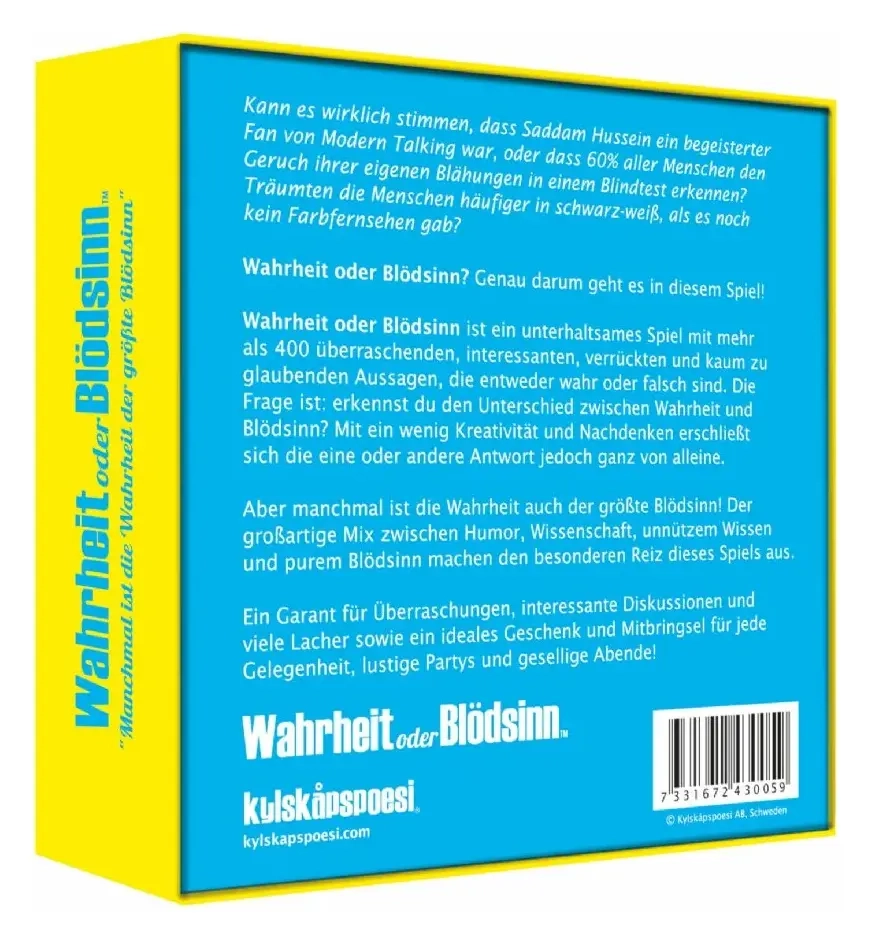 Wahrheit oder Blödsinn? Die Wahrheit ist der grösste Blödsinn