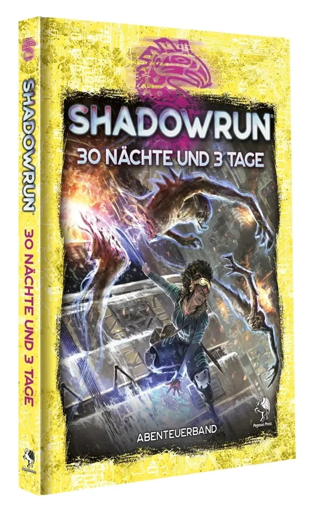 Shadowrun: 30 Nächte und 3 Tage (Hardcover)