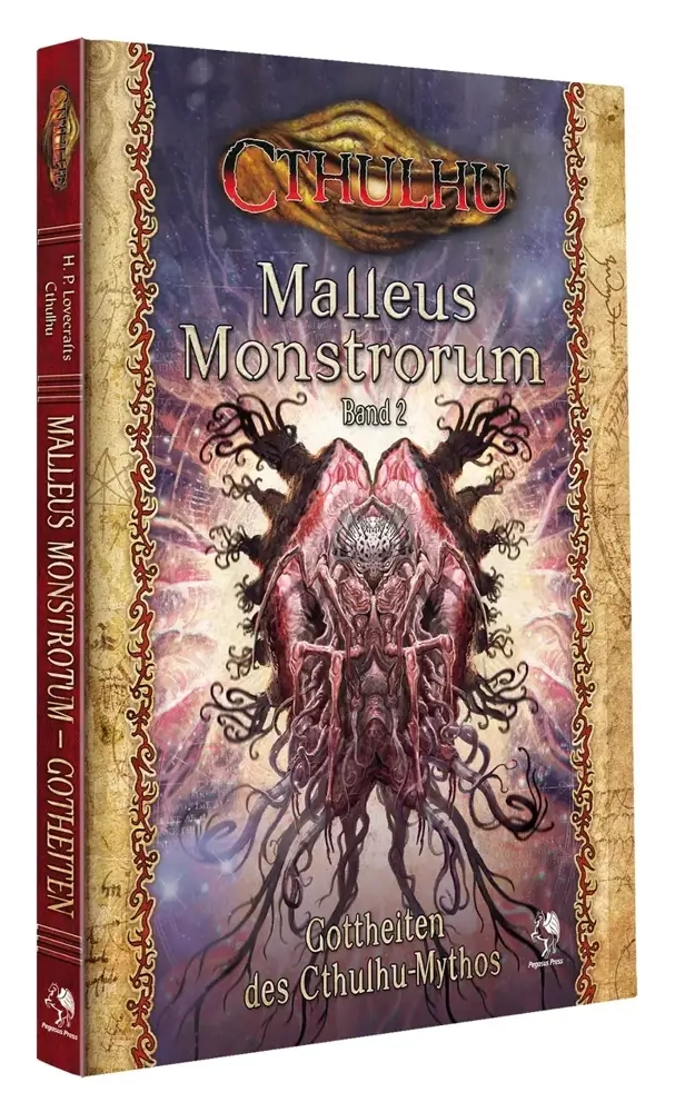 Cthulhu: Malleus Monstrorum Band 2: Gottheiten des Cthulhu-Mythos (Hardcover)