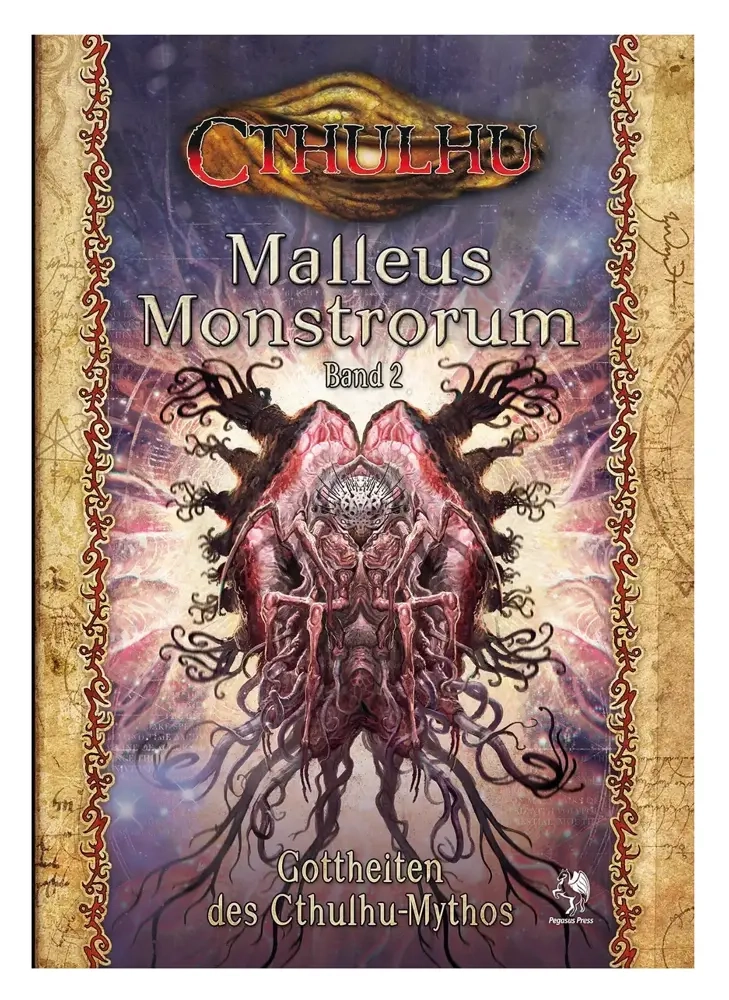 Cthulhu: Malleus Monstrorum Band 2: Gottheiten des Cthulhu-Mythos (Hardcover)