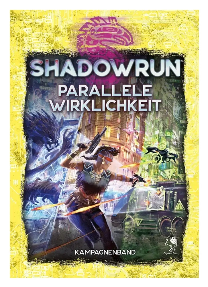 Shadowrun: Parallele Wirklichkeit (Hardcover)