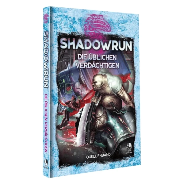 Shadowrun: Die üblichen Verdächtigen (Hardcover)