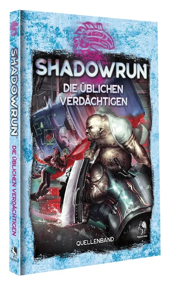 Shadowrun: Die üblichen Verdächtigen (Hardcover)