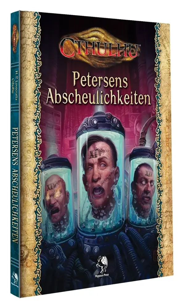 Cthulhu: Petersens Abscheulichkeiten (Normalausgabe) (Hardcover)