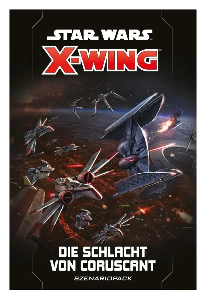 Star Wars: X-Wing 2. Edition – Die Schlacht von Coruscant Szenariopack