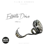 T.I.M.E Stories - Estrella Drive Erweiterungsszenario