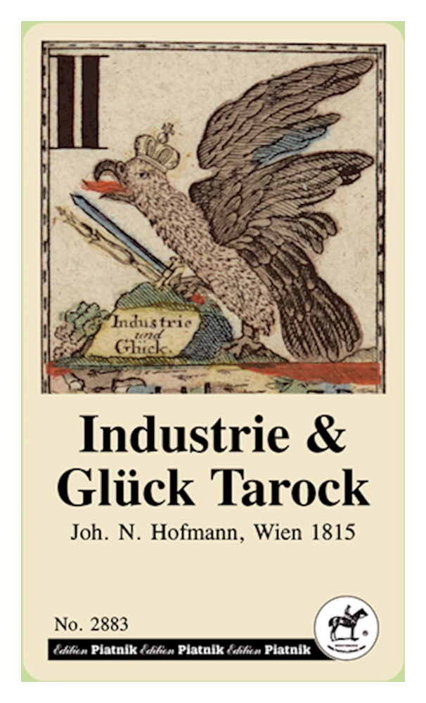 Das erste Industrie & Glück Tarock